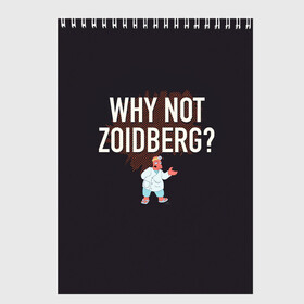 Скетчбук с принтом Why not Zoidberg? , 100% бумага
 | 48 листов, плотность листов — 100 г/м2, плотность картонной обложки — 250 г/м2. Листы скреплены сверху удобной пружинной спиралью | Тематика изображения на принте: bender | fry | futurama | planet express | zoidberg | бендер | гипножаба | зойдберг | лила | фрай | футурама