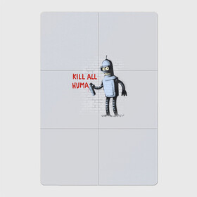 Магнитный плакат 2Х3 с принтом Bender - Kill all human , Полимерный материал с магнитным слоем | 6 деталей размером 9*9 см | Тематика изображения на принте: bender | fry | futurama | planet express | бендер | гипножаба | зойдберг | лила | фрай | футурама