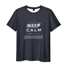 Мужская футболка 3D с принтом Keep Calm Engineer , 100% полиэфир | прямой крой, круглый вырез горловины, длина до линии бедер | admin | administrator | calm | code | coder | coding | engineer | job | keep | programmer | администратор | айти | инженер | код | кодинг | программа | программист | профессия | сисадмин