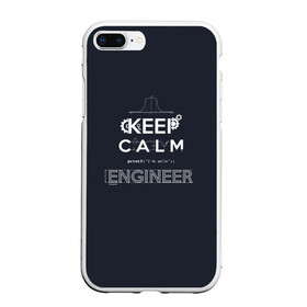 Чехол для iPhone 7Plus/8 Plus матовый с принтом Keep Calm Engineer , Силикон | Область печати: задняя сторона чехла, без боковых панелей | admin | administrator | calm | code | coder | coding | engineer | job | keep | programmer | администратор | айти | инженер | код | кодинг | программа | программист | профессия | сисадмин