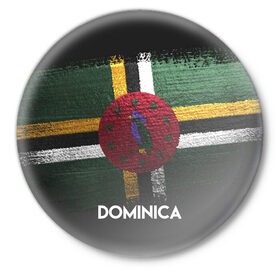 Значок с принтом DOMINICA(Доминика) ,  металл | круглая форма, металлическая застежка в виде булавки | dominica | urban | город | доминика | мир | путешествие | символика | страны | флаг