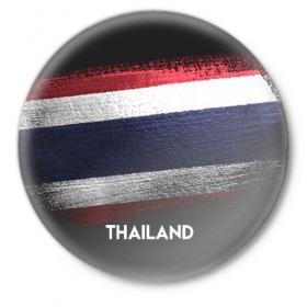 Значок с принтом Тайланд(Thailand) ,  металл | круглая форма, металлическая застежка в виде булавки | thailand | urban | город | мир | путешествие | символика | страны | таиланд | флаг