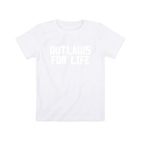 Детская футболка хлопок с принтом Outlaws for life RDR2 , 100% хлопок | круглый вырез горловины, полуприлегающий силуэт, длина до линии бедер | arthur morgan | rdr | rdr2 | red dead redemption | red dead redemption 2 | артур морган | рдр | рдр2