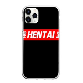 Чехол для iPhone 11 Pro Max матовый с принтом HENTAI , Силикон |  | ahegao | kawai | kowai | oppai | otaku | senpai | sugoi | waifu | yandere | ахегао | ковай | отаку | сенпай | яндере
