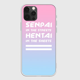 Чехол для iPhone 12 Pro Max с принтом Senpai in the streets , Силикон |  | Тематика изображения на принте: ahegao | kawaii | lips | o face | senpai | аниме | ахегао | семпай | сенпай