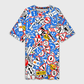 Платье-футболка 3D с принтом Дорожные знаки. Стикербомбинг ,  |  | stickerbombing | гаи | гибдд | дорога | дпс | знак | паттерн | пдд | правила