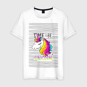 Мужская футболка хлопок с принтом Радуга Единорога , 100% хлопок | прямой крой, круглый вырез горловины, длина до линии бедер, слегка спущенное плечо. | rainbow | unicorn | время быть единорогом | равенство | радуга | радуга флаг