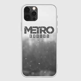 Чехол для iPhone 12 Pro Max с принтом METRO WINTER , Силикон |  | exodus | horror | metro exodus | survival | winter | winter is coming | игры | исход | метро | метро 2035