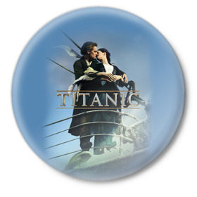 Значок с принтом Титаник постер ,  металл | круглая форма, металлическая застежка в виде булавки | 