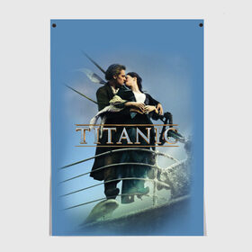 Постер с принтом Титаник постер , 100% бумага
 | бумага, плотность 150 мг. Матовая, но за счет высокого коэффициента гладкости имеет небольшой блеск и дает на свету блики, но в отличии от глянцевой бумаги не покрыта лаком | 
