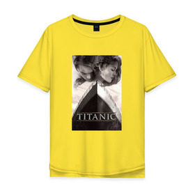 Мужская футболка хлопок Oversize с принтом Титаник , 100% хлопок | свободный крой, круглый ворот, “спинка” длиннее передней части | Тематика изображения на принте: titanic | титаник