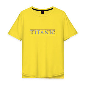 Мужская футболка хлопок Oversize с принтом Титаник Лого , 100% хлопок | свободный крой, круглый ворот, “спинка” длиннее передней части | titanic | титаник