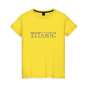 Женская футболка хлопок с принтом Титаник Лого , 100% хлопок | прямой крой, круглый вырез горловины, длина до линии бедер, слегка спущенное плечо | Тематика изображения на принте: titanic | титаник