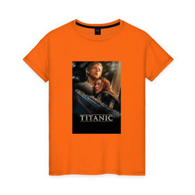 Женская футболка хлопок с принтом Постер Титаник Джек и Роза , 100% хлопок | прямой крой, круглый вырез горловины, длина до линии бедер, слегка спущенное плечо | titanic | титаник