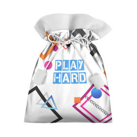 Подарочный 3D мешок с принтом Play hard , 100% полиэстер | Размер: 29*39 см | Тематика изображения на принте: 