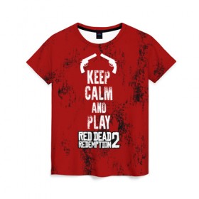 Женская футболка 3D с принтом RDR2 , 100% полиэфир ( синтетическое хлопкоподобное полотно) | прямой крой, круглый вырез горловины, длина до линии бедер | game | gamer | keep calm | rdr2 | red dead redemption 2 | rockstar studios | игры