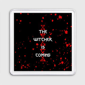 Магнит 55*55 с принтом The Witcher Is Coming , Пластик | Размер: 65*65 мм; Размер печати: 55*55 мм | blood | game | games | player | rpg | skyrim | the | witcher | ведьмак | война | войны | волк | волки | геральт | игра | игрок | игры | кровь | лого | меч | полосы | рпг | символ | символы | скайрим | три | четыре | щит