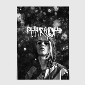 Постер с принтом PHARAOH DARK , 100% бумага
 | бумага, плотность 150 мг. Матовая, но за счет высокого коэффициента гладкости имеет небольшой блеск и дает на свету блики, но в отличии от глянцевой бумаги не покрыта лаком | dark | dead | dolor | dynasty | hip | hop | pharaoh | phlora | phloyd | phosphor | rap | raper | redrum | russian | skr | tattoo | yungrussia | глеб | голубин | мрачный | репер | русский | рэп | скр | уаджет | фара | фараон | хип | хоп