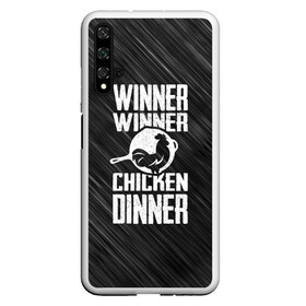 Чехол для Honor 20 с принтом Winner Winner Chicken Dinner , Силикон | Область печати: задняя сторона чехла, без боковых панелей | Тематика изображения на принте: battle | battlegrounds | player | pubg | royale | unknowns | битва | игра | королевская | пабг | пубг