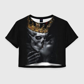 Женская футболка Cropp-top с принтом Скелет и девушка , 100% полиэстер | круглая горловина, длина футболки до линии талии, рукава с отворотами | девушка | женщина | король | корона | любовь | пара | поцелуй | скелет | череп