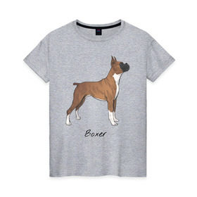 Женская футболка хлопок с принтом Немецкий Боксер , 100% хлопок | прямой крой, круглый вырез горловины, длина до линии бедер, слегка спущенное плечо | Тематика изображения на принте: boxer | dog | боксёр | собака | собака боксер | собаки