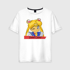Женская футболка хлопок Oversize с принтом Sailor Moon Good Luck , 100% хлопок | свободный крой, круглый ворот, спущенный рукав, длина до линии бедер
 | good luck | goodluck | sailor moon | sailormoon | мультик | мультяшка | надпись | сейлор мун | сейлормун | сэйлормун | удачи