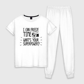 Женская пижама хлопок с принтом i can freeze time , 100% хлопок | брюки и футболка прямого кроя, без карманов, на брюках мягкая резинка на поясе и по низу штанин | фото | фотограф | фотография