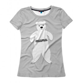 Женская футболка 3D с принтом Mama Bear , 100% полиэфир ( синтетическое хлопкоподобное полотно) | прямой крой, круглый вырез горловины, длина до линии бедер | 2019 | family look | merry christmas | new year | год свиньи | зима | новый год | праздник | рождество | фэмили лук