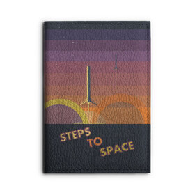 Обложка для автодокументов с принтом STEPS TO SPACE , натуральная кожа |  размер 19,9*13 см; внутри 4 больших “конверта” для документов и один маленький отдел — туда идеально встанут права | Тематика изображения на принте: elon musk | falcon 9 | spacex | илон маск | ступень ракеты