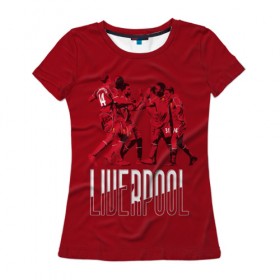 Женская футболка 3D с принтом Liverpool , 100% полиэфир ( синтетическое хлопкоподобное полотно) | прямой крой, круглый вырез горловины, длина до линии бедер | firmino | lfc | liverpool | liverpool fc | mane | shaqiri | ливерпуль | фирмино | фк | футбол | футбольный клуб англии | шакири