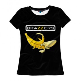 Женская футболка 3D с принтом Brazzers , 100% полиэфир ( синтетическое хлопкоподобное полотно) | прямой крой, круглый вырез горловины, длина до линии бедер | brazzers | банан | бразерс | логотип | надпись | прикол | юмор
