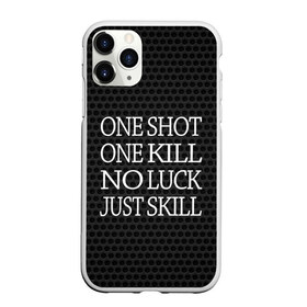 Чехол для iPhone 11 Pro Max матовый с принтом One Shot One Kill , Силикон |  | counter strike. one shot | cs go | csgo | game | one kill | ван шот | лого | надпись | серый | текст