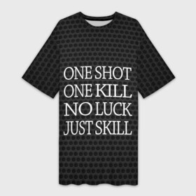 Платье-футболка 3D с принтом One Shot One Kill ,  |  | counter strike. one shot | cs go | csgo | game | one kill | ван шот | лого | надпись | серый | текст