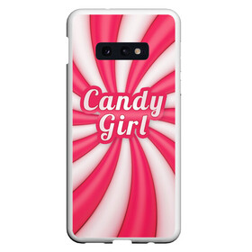 Чехол для Samsung S10E с принтом Candy Girl , Силикон | Область печати: задняя сторона чехла, без боковых панелей | Тематика изображения на принте: вкусняшка | карамель | конфета | милый | няша | розовый | сладкая девочка | сладость