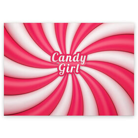 Поздравительная открытка с принтом Candy Girl , 100% бумага | плотность бумаги 280 г/м2, матовая, на обратной стороне линовка и место для марки
 | вкусняшка | карамель | конфета | милый | няша | розовый | сладкая девочка | сладость