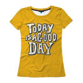 Женская футболка 3D с принтом Good Day , 100% полиэфир ( синтетическое хлопкоподобное полотно) | прямой крой, круглый вырез горловины, длина до линии бедер | день | краска | мода | прикол | пятна | синий | тренд | улыбка | яркие