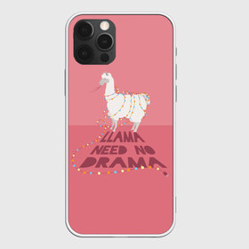 Чехол для iPhone 12 Pro Max с принтом LLama need no Drama , Силикон |  | glama | lama | анд | горы | дикое | домашнее | животное | индейци | лама | мех | шерсть