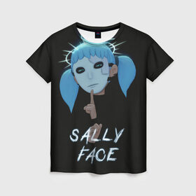 Женская футболка 3D с принтом Sally Face (6) , 100% полиэфир ( синтетическое хлопкоподобное полотно) | прямой крой, круглый вырез горловины, длина до линии бедер | face | fisher | larry johnson | mask | sally | sally face | sally fisher | демоны | духи | маска | призраки | салли | салли фейс | салли фишер | фейс