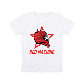 Детская футболка хлопок с принтом Red Machine - Красная Машина , 100% хлопок | круглый вырез горловины, полуприлегающий силуэт, длина до линии бедер | hockey | machine | red | russia | team | красная | машина | россия | сборная | хоккей