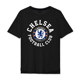 Мужская футболка хлопок Oversize с принтом Челси , 100% хлопок | свободный крой, круглый ворот, “спинка” длиннее передней части | blue is | chelsea | chelsea fc | ktbffh | the blues | апл | аристократы | клубная | лондон | пенсионеры | синие | фанатская | футбол | футбольная | футбольный клуб | футбольный клуб челси | челси