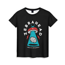 Женская футболка 3D с принтом Zebrahead - Brain Invaders , 100% полиэфир ( синтетическое хлопкоподобное полотно) | прямой крой, круглый вырез горловины, длина до линии бедер | album | brain | core | invaders | mind | rapcore | rock | ufo | zebrahead | альбом | зебрахед | мозг
