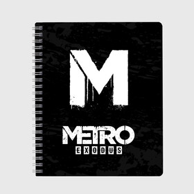 Тетрадь с принтом РЮКЗАК METRO EXODUS , 100% бумага | 48 листов, плотность листов — 60 г/м2, плотность картонной обложки — 250 г/м2. Листы скреплены сбоку удобной пружинной спиралью. Уголки страниц и обложки скругленные. Цвет линий — светло-серый
 | exodus | horror | metro 2033 | metro exodus | survival | игры | исход | метро | метро 2035