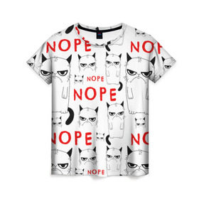 Женская футболка 3D с принтом Grumpy Cat. Nope! , 100% полиэфир ( синтетическое хлопкоподобное полотно) | прямой крой, круглый вырез горловины, длина до линии бедер | злой | кот | котейка | котэ | мем | недовольный | ненавижу | нет | понедельник | угрюмый
