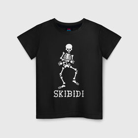 Детская футболка хлопок с принтом Skibidi , 100% хлопок | круглый вырез горловины, полуприлегающий силуэт, длина до линии бедер | dance | little big | music | punk | rave | rock | skibidi | skull | литл биг | музыка | панк | песня | рок | рэ | рэйв | скелет | скибиди | танец | хип хоп | череп