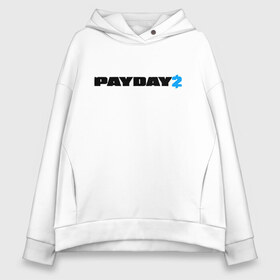 Женское худи Oversize хлопок с принтом PAYDAY 2 , френч-терри — 70% хлопок, 30% полиэстер. Мягкий теплый начес внутри —100% хлопок | боковые карманы, эластичные манжеты и нижняя кромка, капюшон на магнитной кнопке | game | logo | payday | payday 2 | shooter | игра | лого | шутер