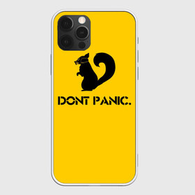 Чехол для iPhone 12 Pro Max с принтом Dont Panic , Силикон |  | Тематика изображения на принте: dont panic | белка | енот | скунс