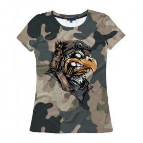 Женская футболка 3D с принтом Военный орел , 100% полиэфир ( синтетическое хлопкоподобное полотно) | прямой крой, круглый вырез горловины, длина до линии бедер | 23 февраля | военный | летчик | милитари | мужской | орел | пуля | солдат | хаки