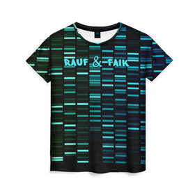 Женская футболка 3D с принтом Rauf & Faik , 100% полиэфир ( синтетическое хлопкоподобное полотно) | прямой крой, круглый вырез горловины, длина до линии бедер | faik | rauf | азербайджан | баку | детство | мирзаевы | рауф | фаик