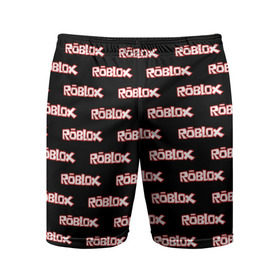 Мужские шорты 3D спортивные с принтом Roblox ,  |  | game | gamer | roblox | игры | логотип | роблокс