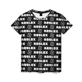 Женская футболка 3D с принтом ROBLOX , 100% полиэфир ( синтетическое хлопкоподобное полотно) | прямой крой, круглый вырез горловины, длина до линии бедер | game | gamer | logo | roblox | игры | логотип | роблокс